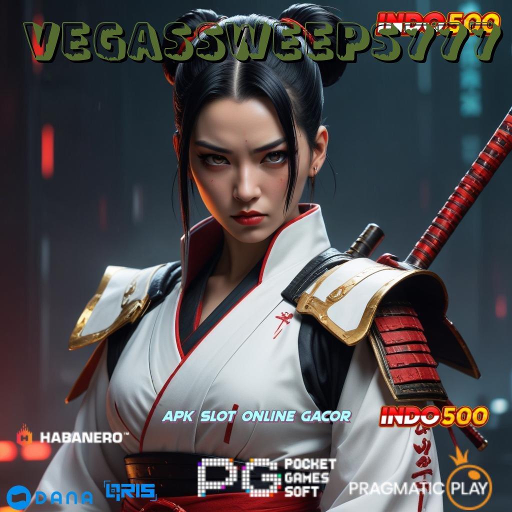 VEGASSWEEPS777 🎮 Depo Ovo 25 Ribu Unduh Apk Slot Maxwin Gratis Versi Terupdate