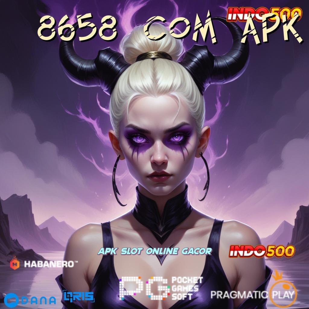 8658 COM APK ➳ Android Aman Langsung Cuan Tanpa Ribet