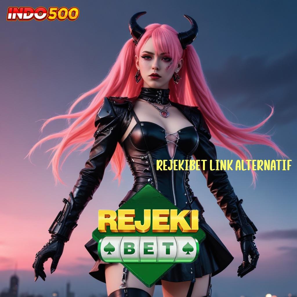 REJEKIBET LINK ALTERNATIF ✧ juara slot langsung cuan melimpah!