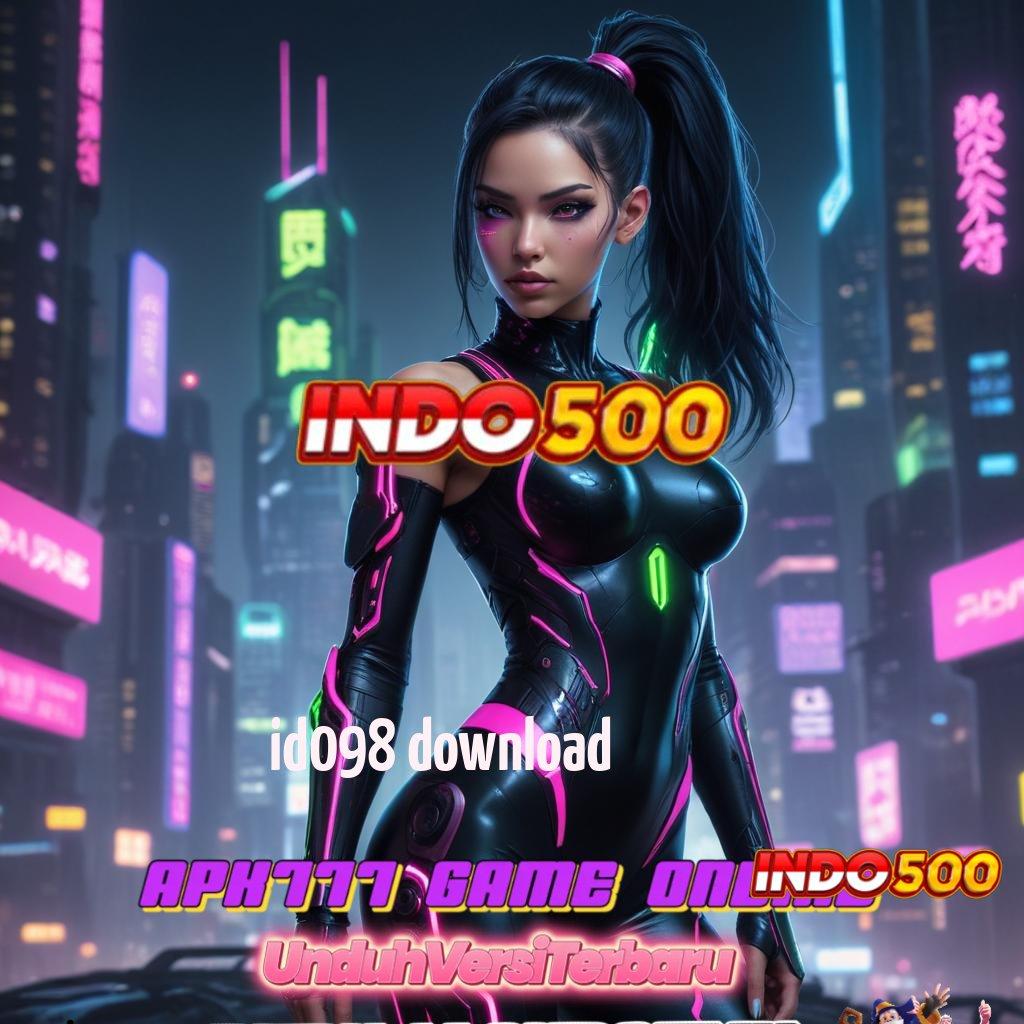 ID098 DOWNLOAD 💥 Dp Langsung Wd Idr 5 Cheat Slot Apk Update