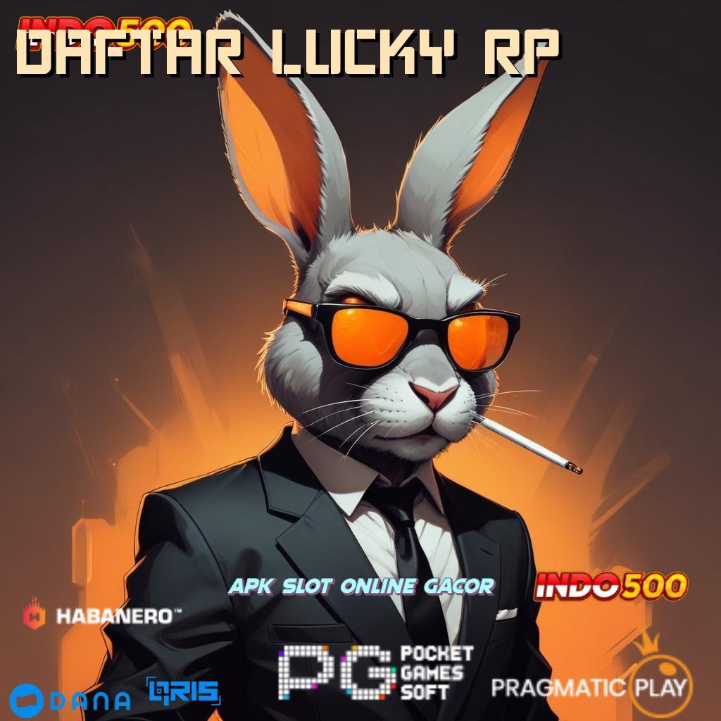 DAFTAR LUCKY RP 🥇 Hoki Thailand Pulsa Scatter Receh