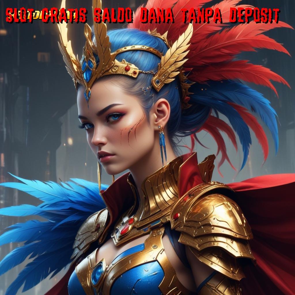 SLOT GRATIS SALDO DANA TANPA DEPOSIT # Adalah Jeripayah Mudah Jp Deposit Langsung Wd 20 000