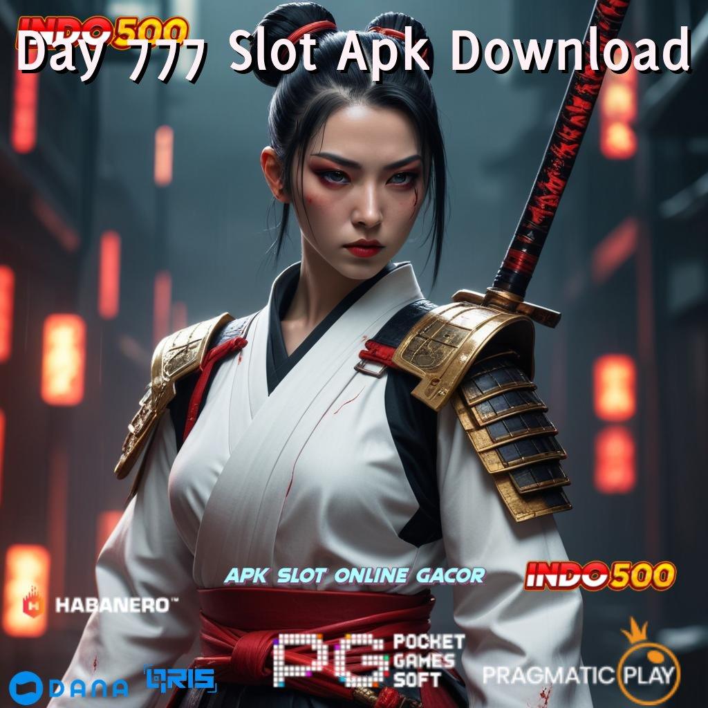 Day 777 Slot Apk Download