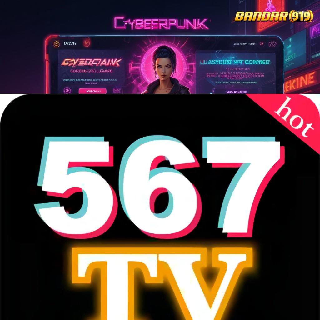 567TV 🚀 menguntungkan untuk jangka panjang