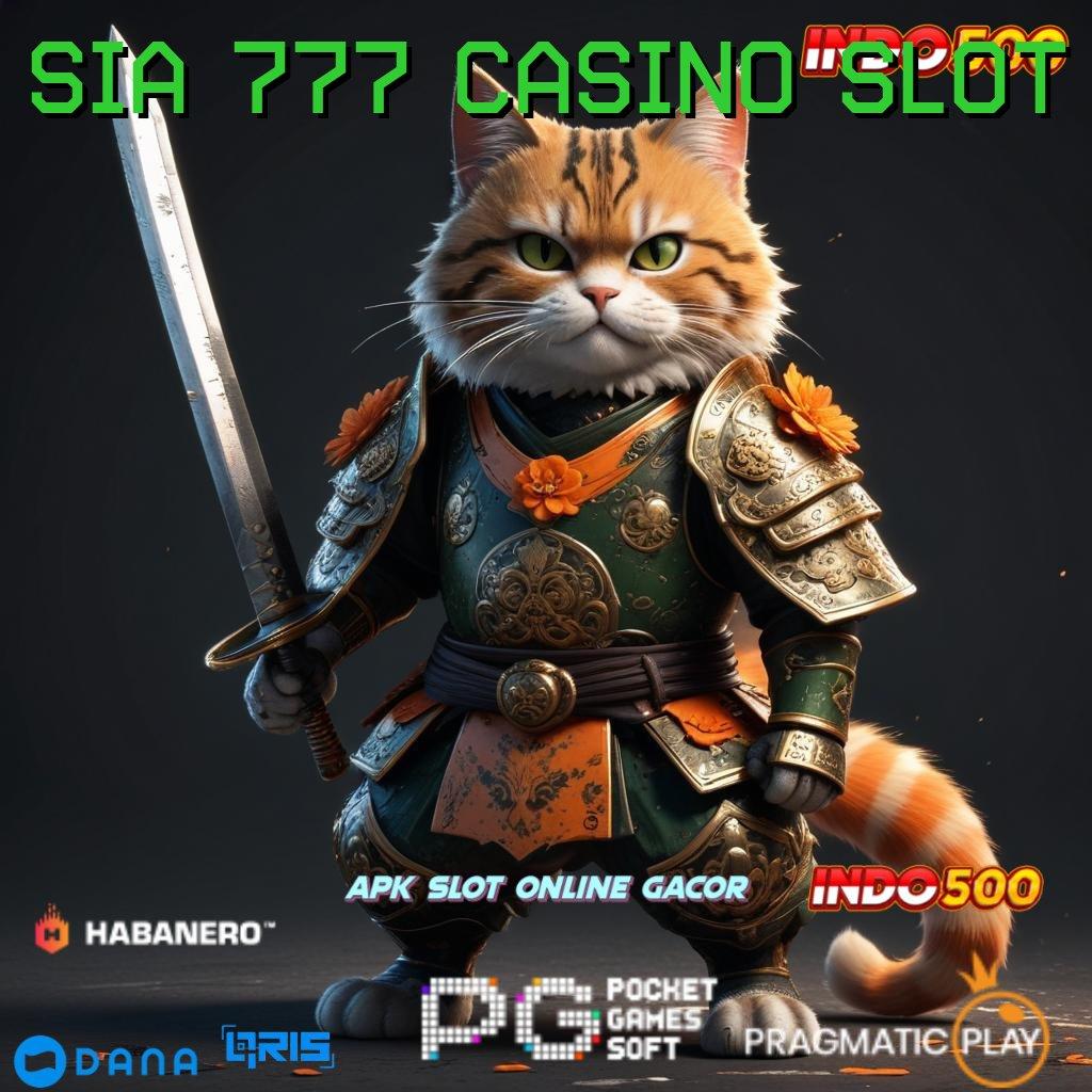 Sia 777 Casino Slot