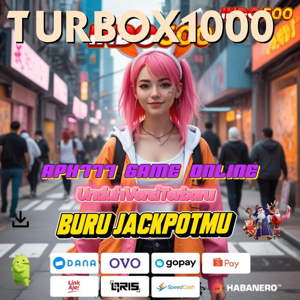 TURBOX1000 | langsung untung dari bonus scatter hitam