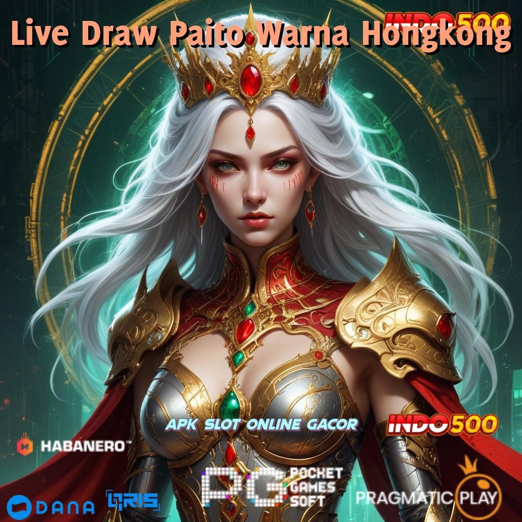 Live Draw Paito Warna Hongkong