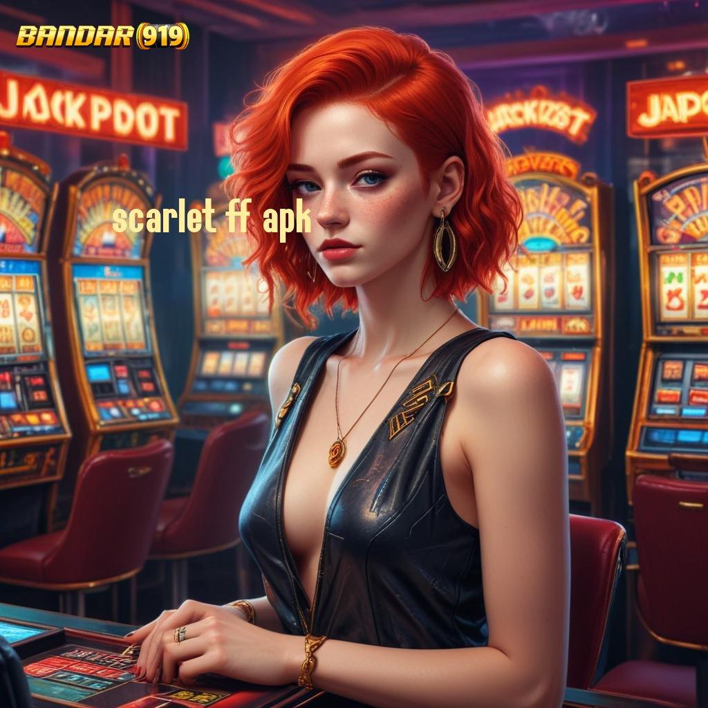 SCARLET FF APK ➜ kreatif sosial spin menuju sultan