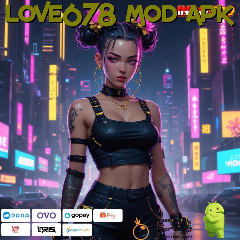 LOVE678 MOD APK mencukupi proses scatter hitam mahjong untung