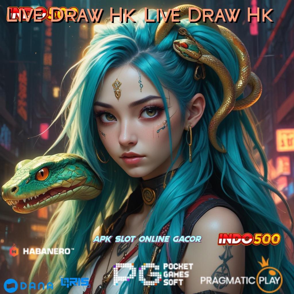 Live Draw Hk Live Draw Hk