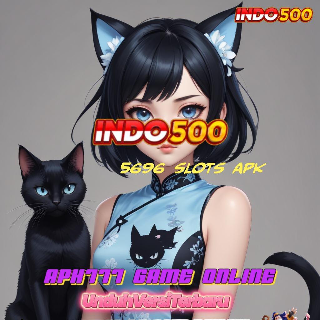 5696 SLOTS APK 🔎 Auto Pragmatic Scatter Mega RTP