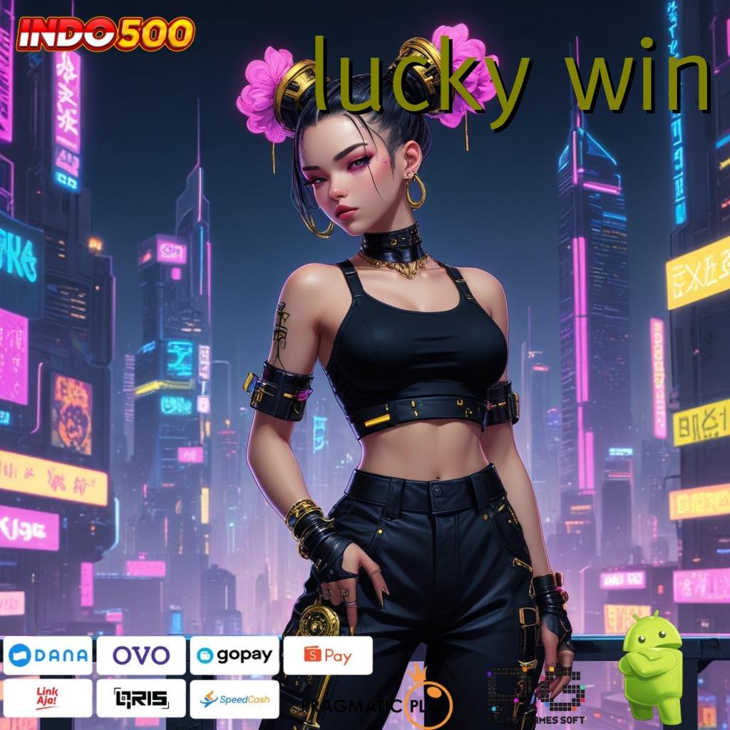 LUCKY WIN Aplikasi Jackpot Hari Ini Gacor