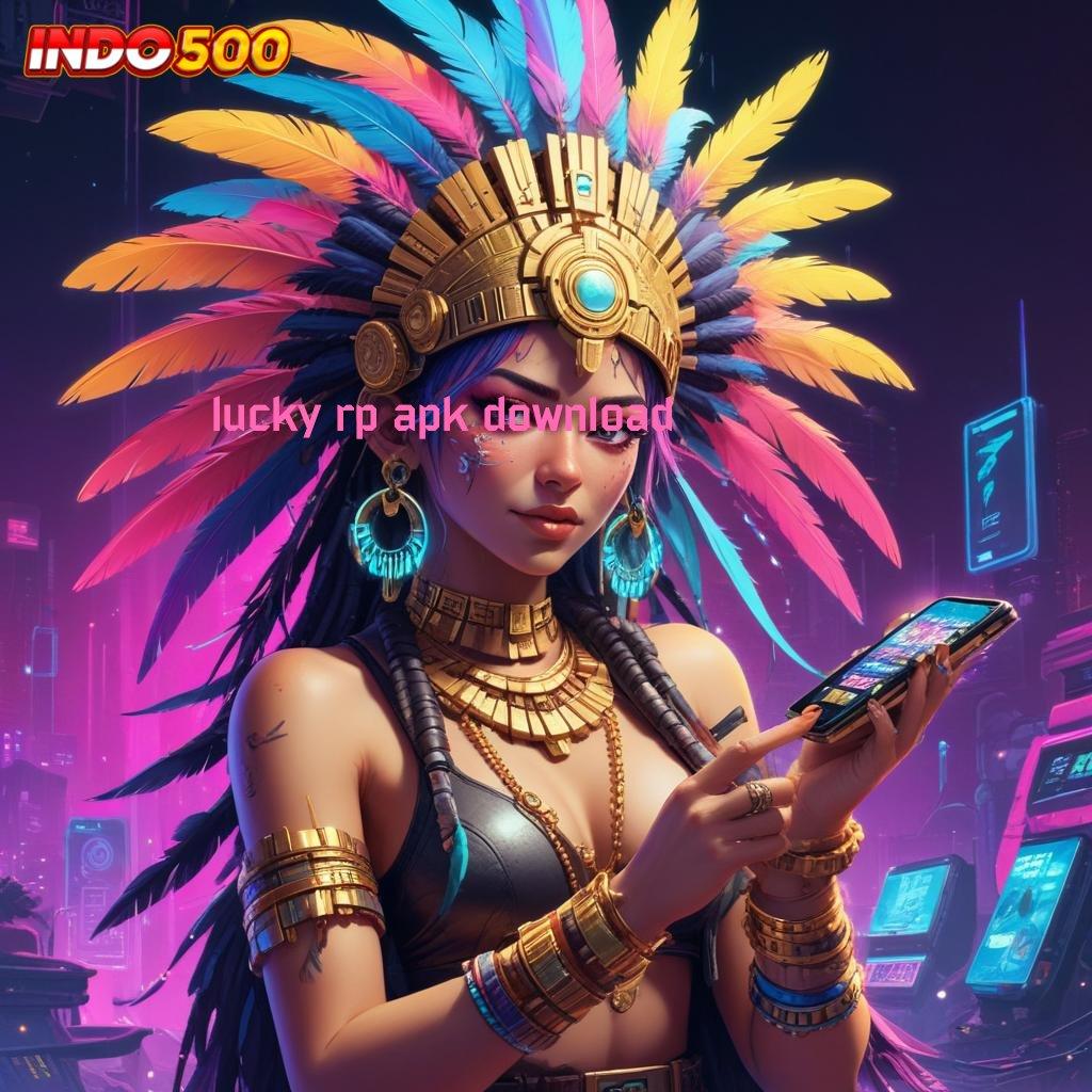 LUCKY RP APK DOWNLOAD Bonus APK Pembaruan 7