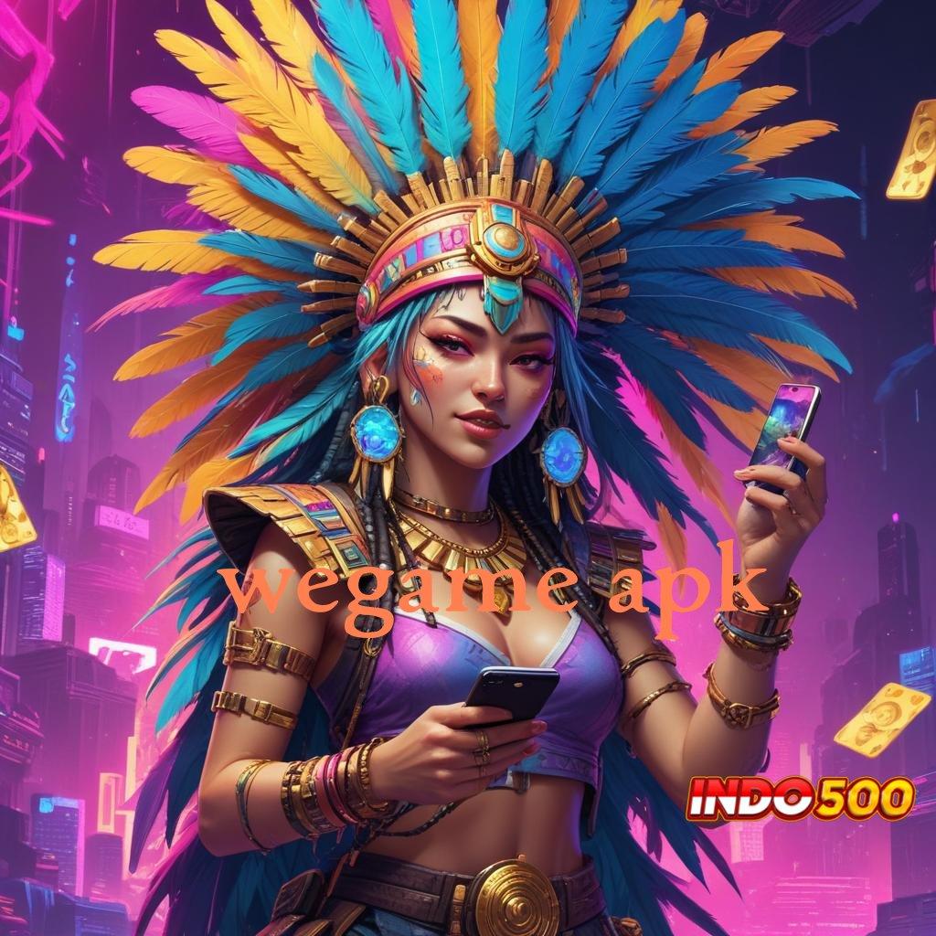 WEGAME APK ♒ server transaksi stabil server transaksi