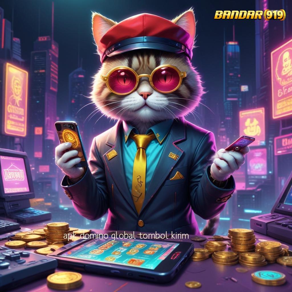 APK DOMINO GLOBAL TOMBOL KIRIM 💫 Spin Akurat Bonus Melimpah Tiap Hari