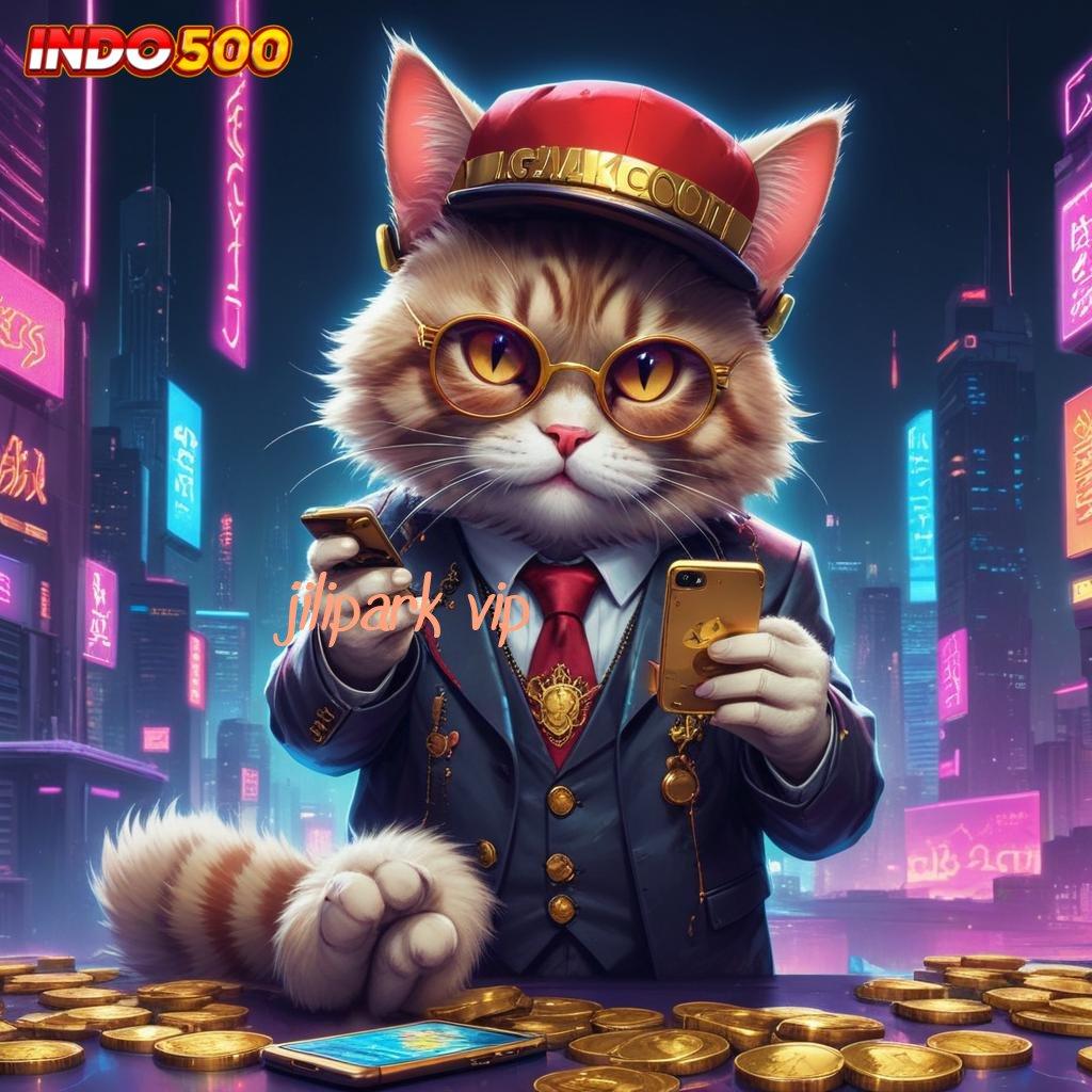 JILIPARK VIP ✔ Gunakan Strategi Scatter Baru untuk Jackpot Besar