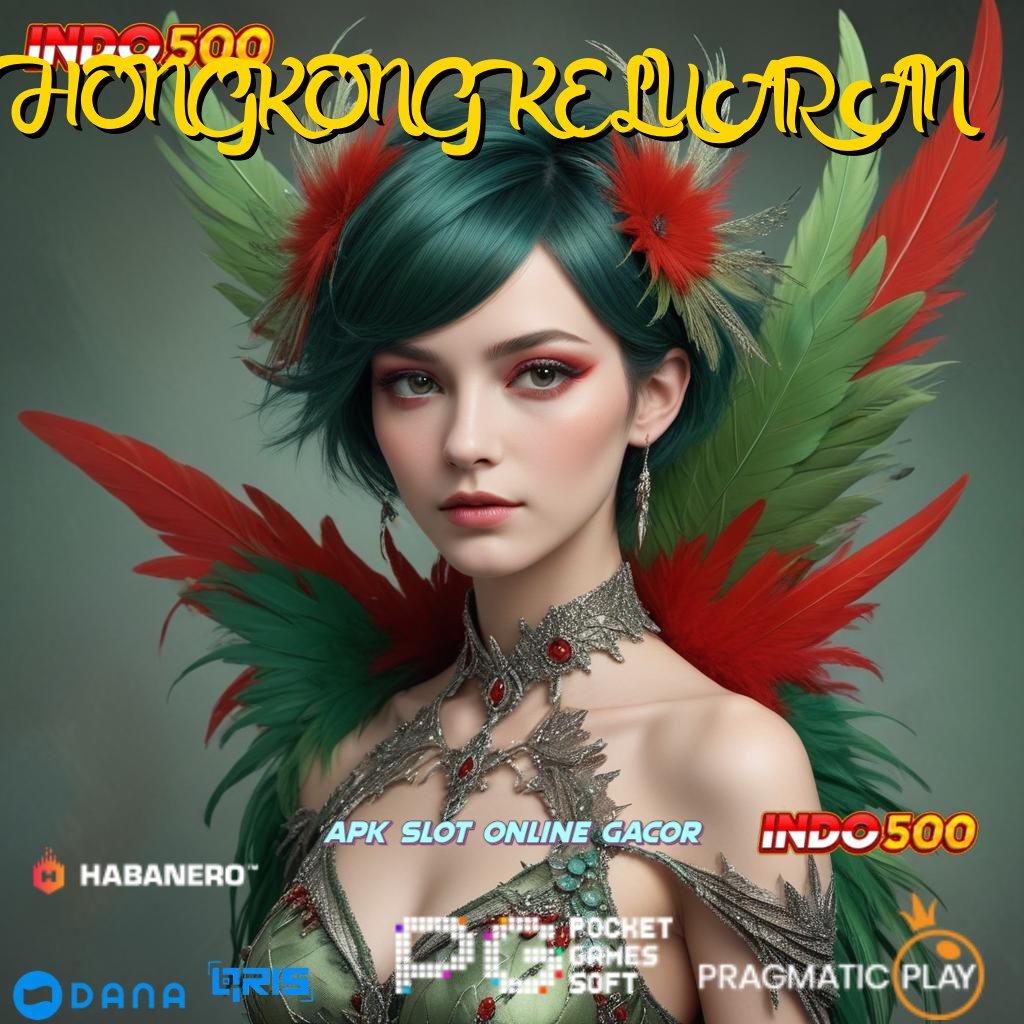 HONGKONG KELUARAN , daftar slot88 gampang maxwin depo dana maxwin tak terhalang