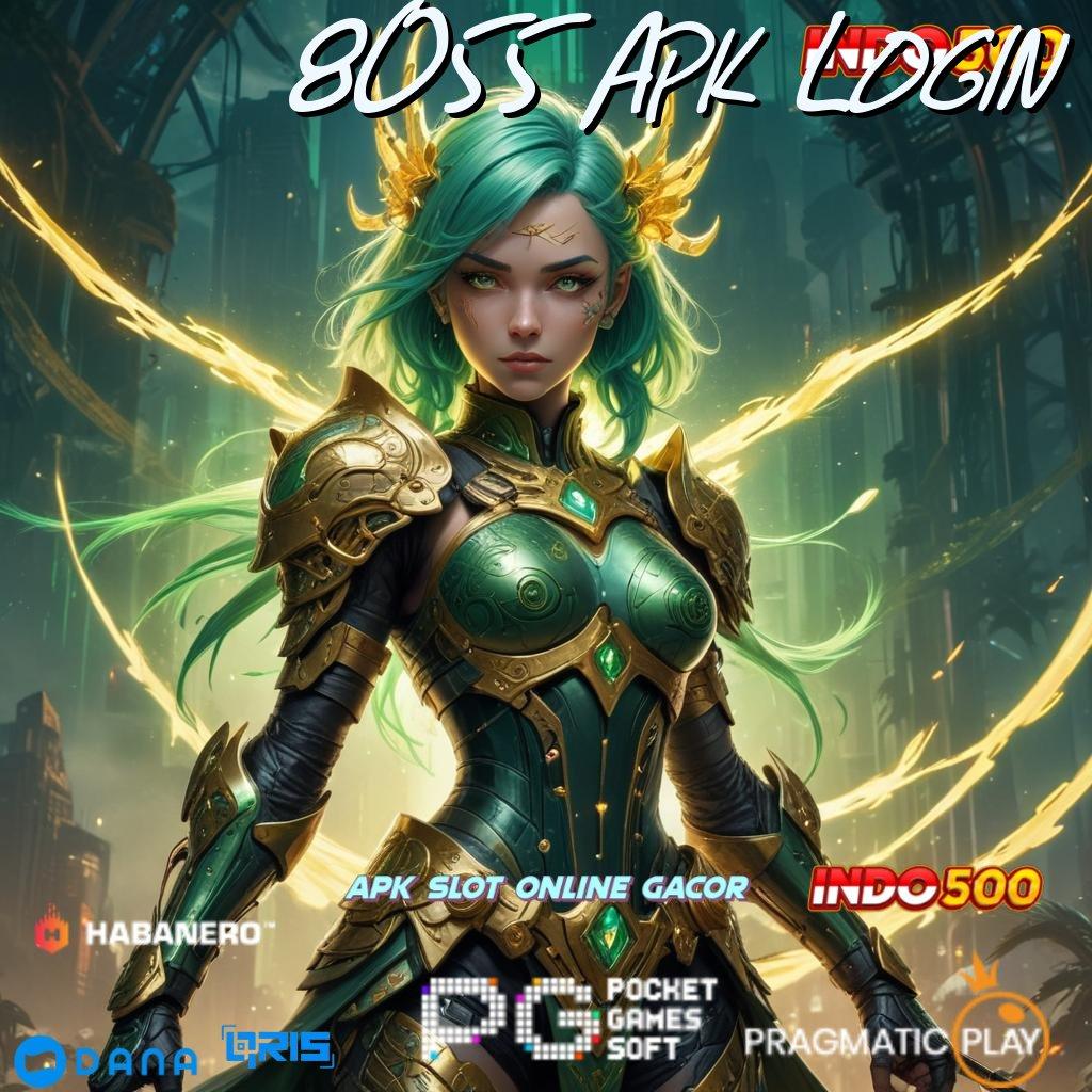 8055 Apk Login