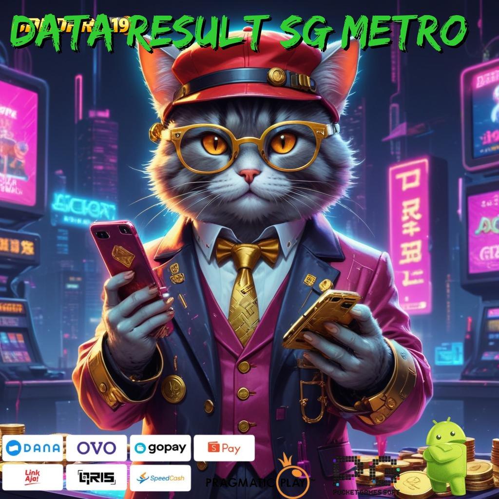 DATA RESULT SG METRO > Paket Hadiah Emas New Member Kaya Rate Menang Tinggi