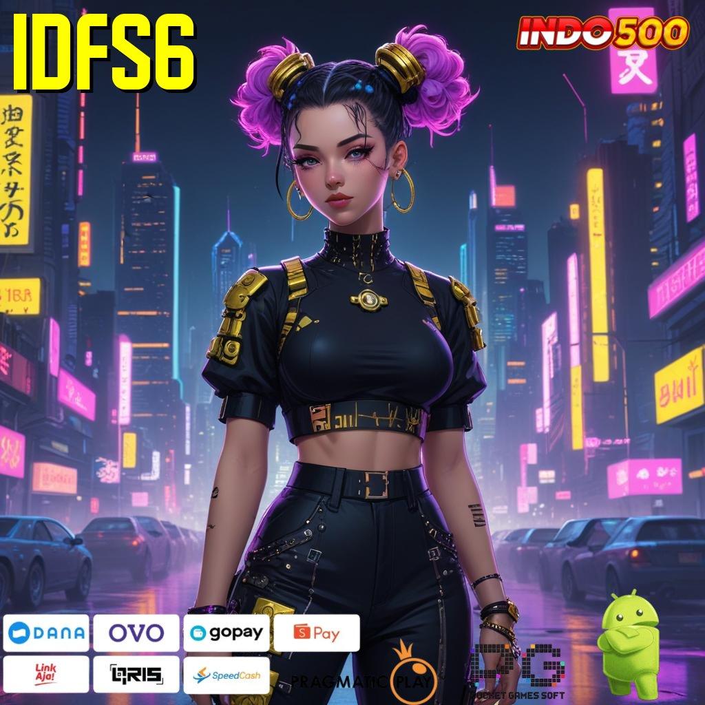 IDFS6 Apk Pragmatic Ribu Besar