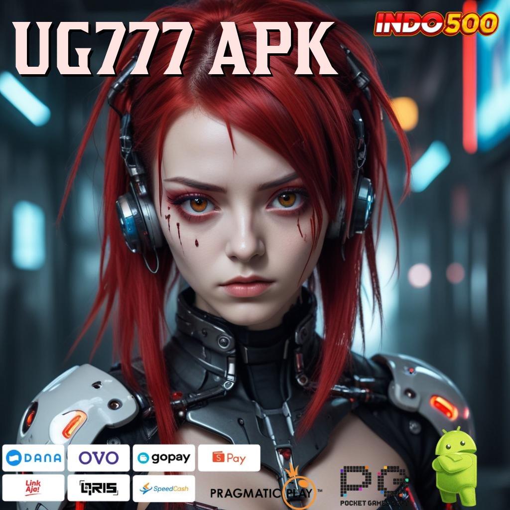 UG777 APK # cara setting scatter gampang tiap hari