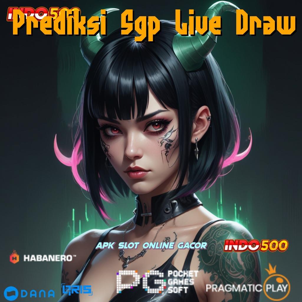 Prediksi Sgp Live Draw