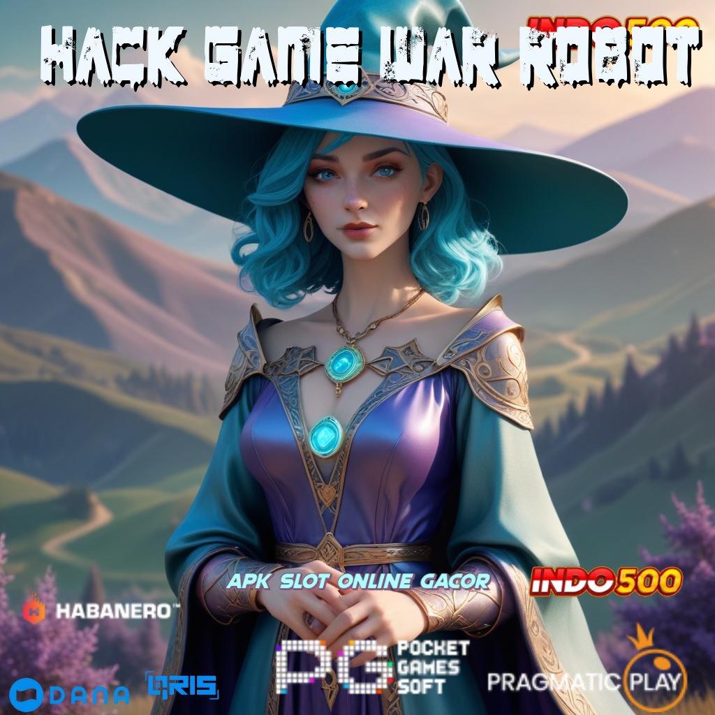 Hack Game War Robot