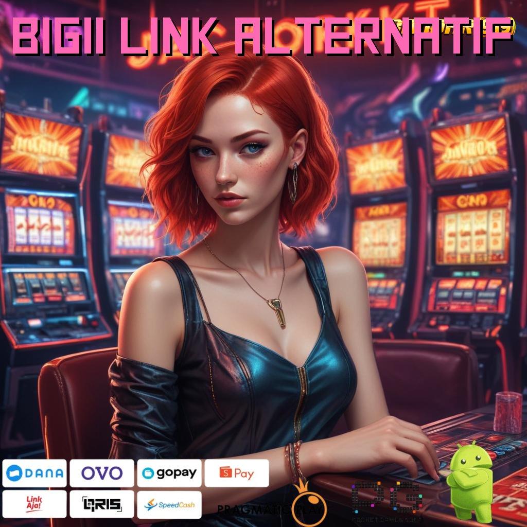 BIG11 LINK ALTERNATIF : (Versi New) 2.749 Event Spin Langsung