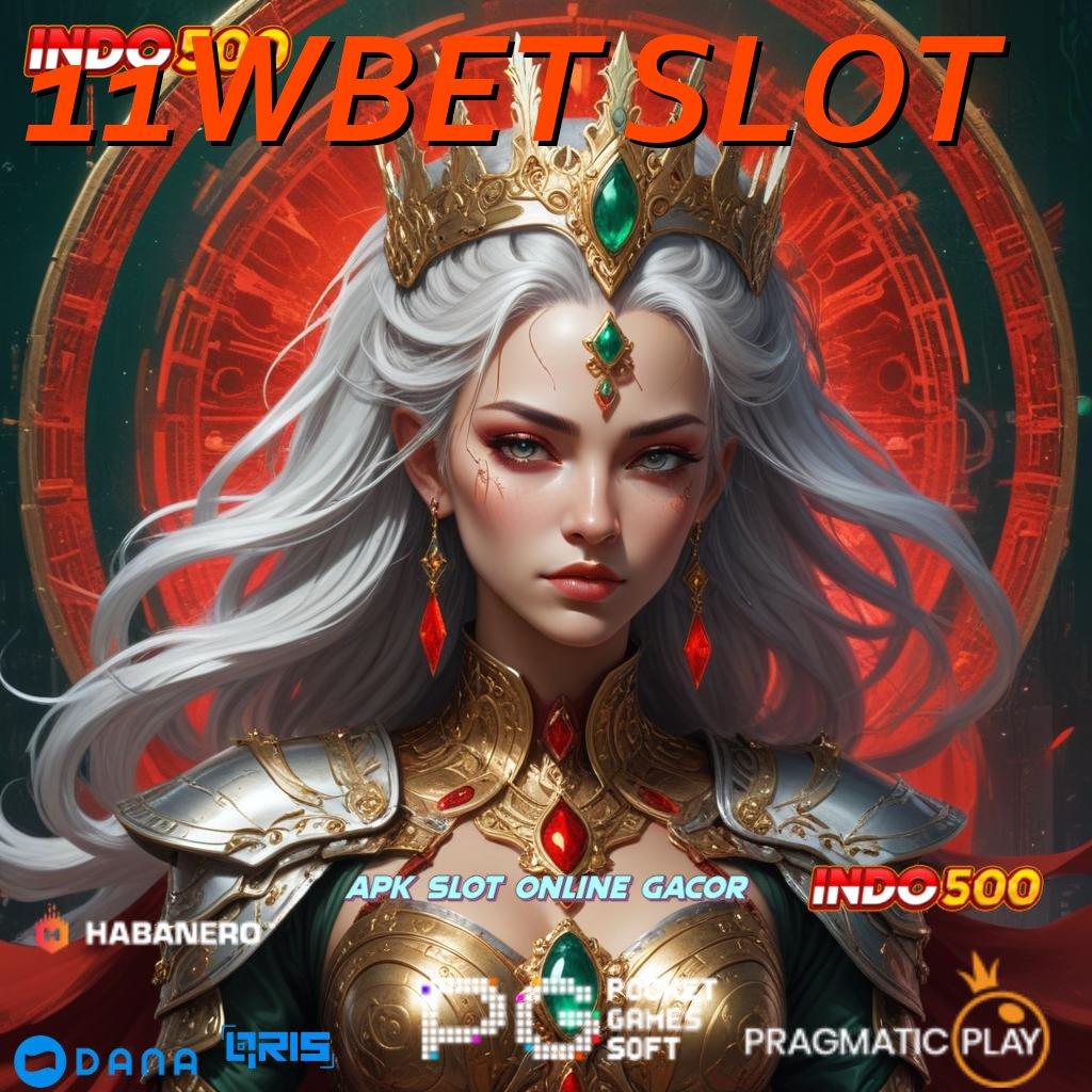 11WBET SLOT > APK Event Bonus Versi 6