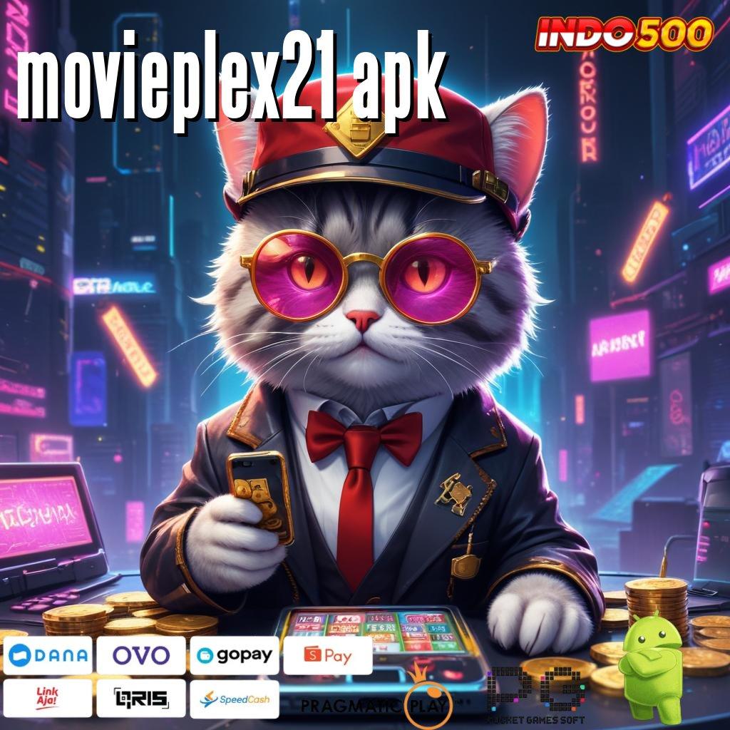 MOVIEPLEX21 APK Event Android iOS Bonus Besar Wadah