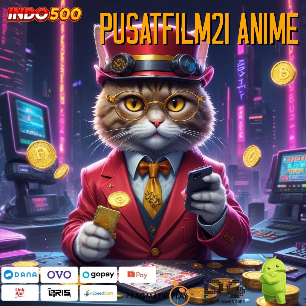 PUSATFILM21 ANIME Teknologi Baru Hadir Dalam Apk Mesin Terkini