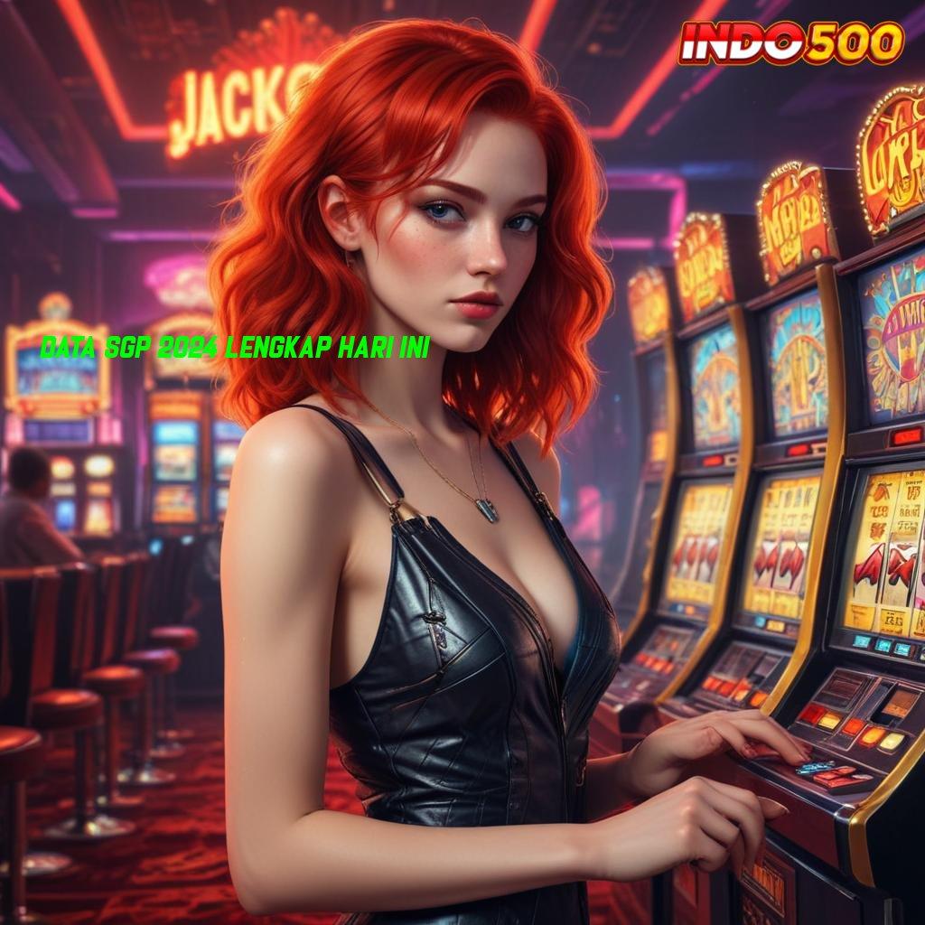 DATA SGP 2024 LENGKAP HARI INI ⇉ Skema Interaksi Mesin Jackpot Tanpa Potongan