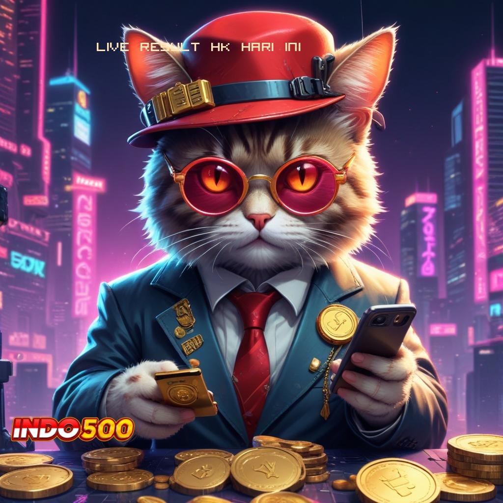 LIVE RESULT HK HARI INI ➿ rilis terbaru jalankan maxwin dengan akun langsung deposit bca