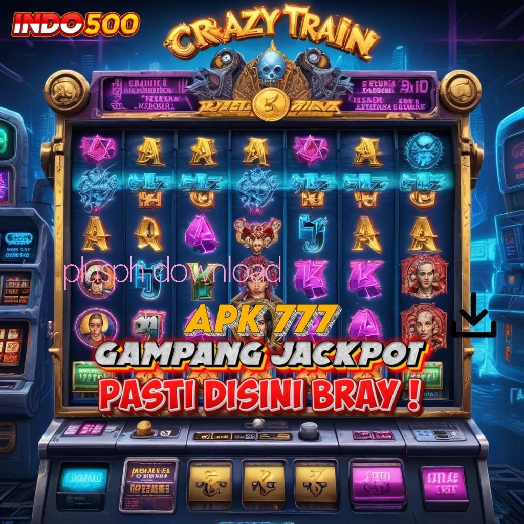 PLUSPH DOWNLOAD ➜ Raih Jackpot Tanpa Ribet Dengan Sistem Baru