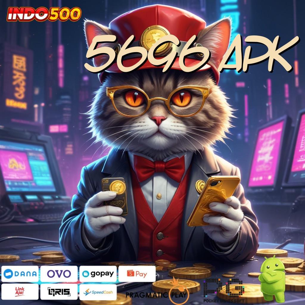 5696 APK bijaksana rtp langsung menuju keberuntungan