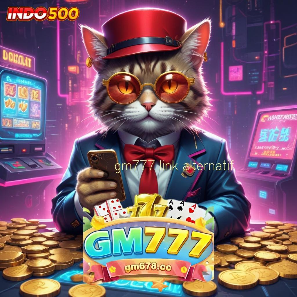 GM777 LINK ALTERNATIF ↪ portal stabil slot gacor tanpa hambatan