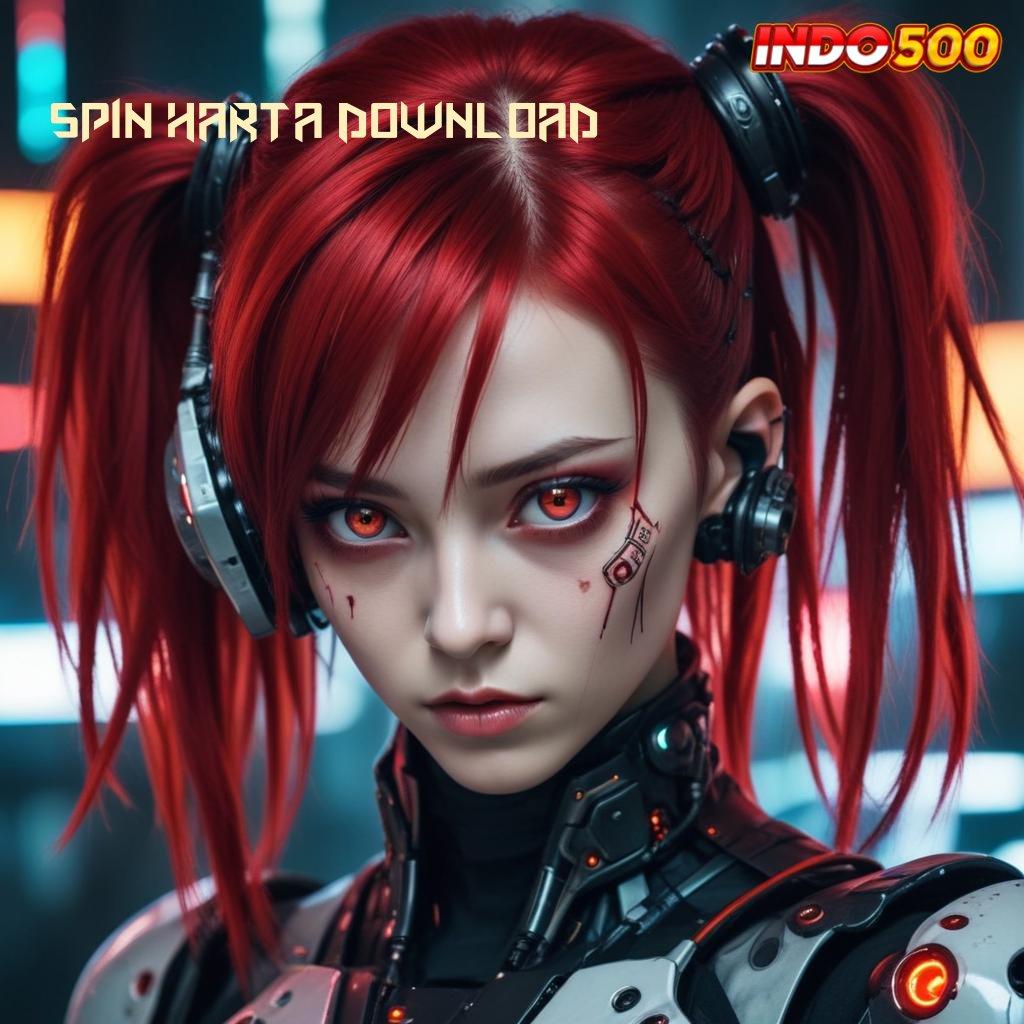 SPIN HARTA DOWNLOAD 🐉 Teknologi Teranyar Cuan Cepat! 100 Bonus Pemula Tanpa IP