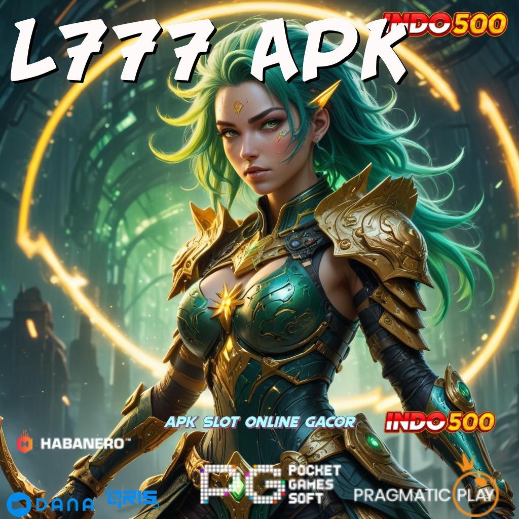 L777 APK ➿ semangat mencoba slot baru