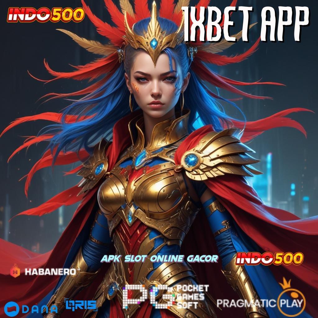 1XBET APP 💥 0Kode Bonus Langsung Dapatkan Apk Slot Gacor 777 Versi Update Sekarang