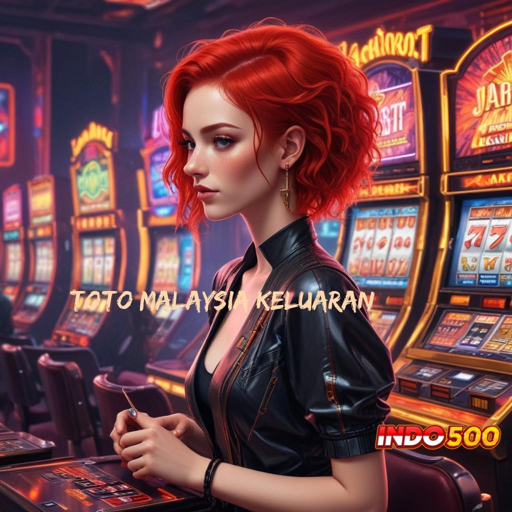 TOTO MALAYSIA KELUARAN game slot tanpa modal portal untung cepat