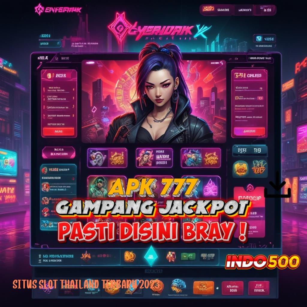 SITUS SLOT THAILAND TERBARU 2023 , Eksplorasi Mesin Baru untuk Keuntungan Stabil