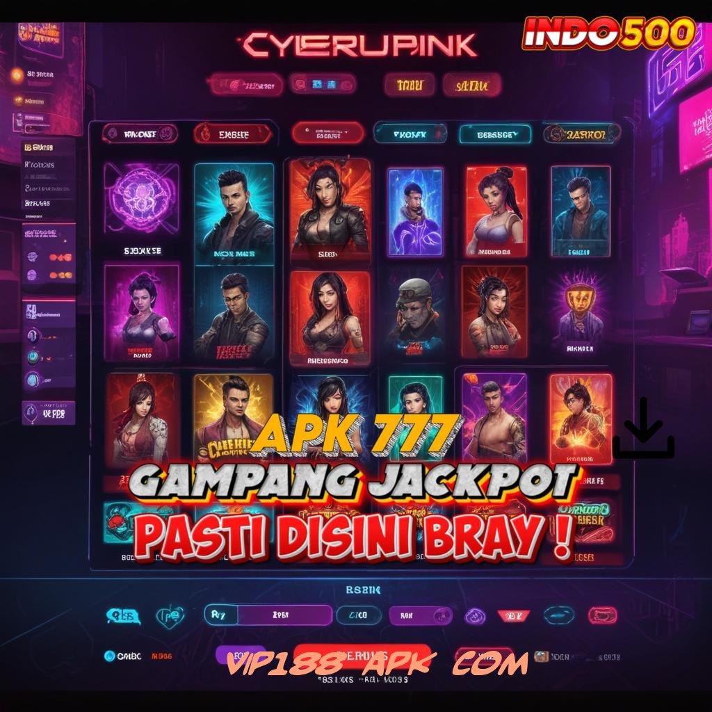 VIP188 APK COM 🐉 penarikan otomatis tiada akhir langsung dengan proses cepat