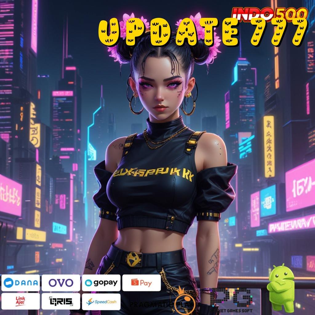 UPDATE 777 Unduh Slot Terbaru Rasakan Keuntungan Besar