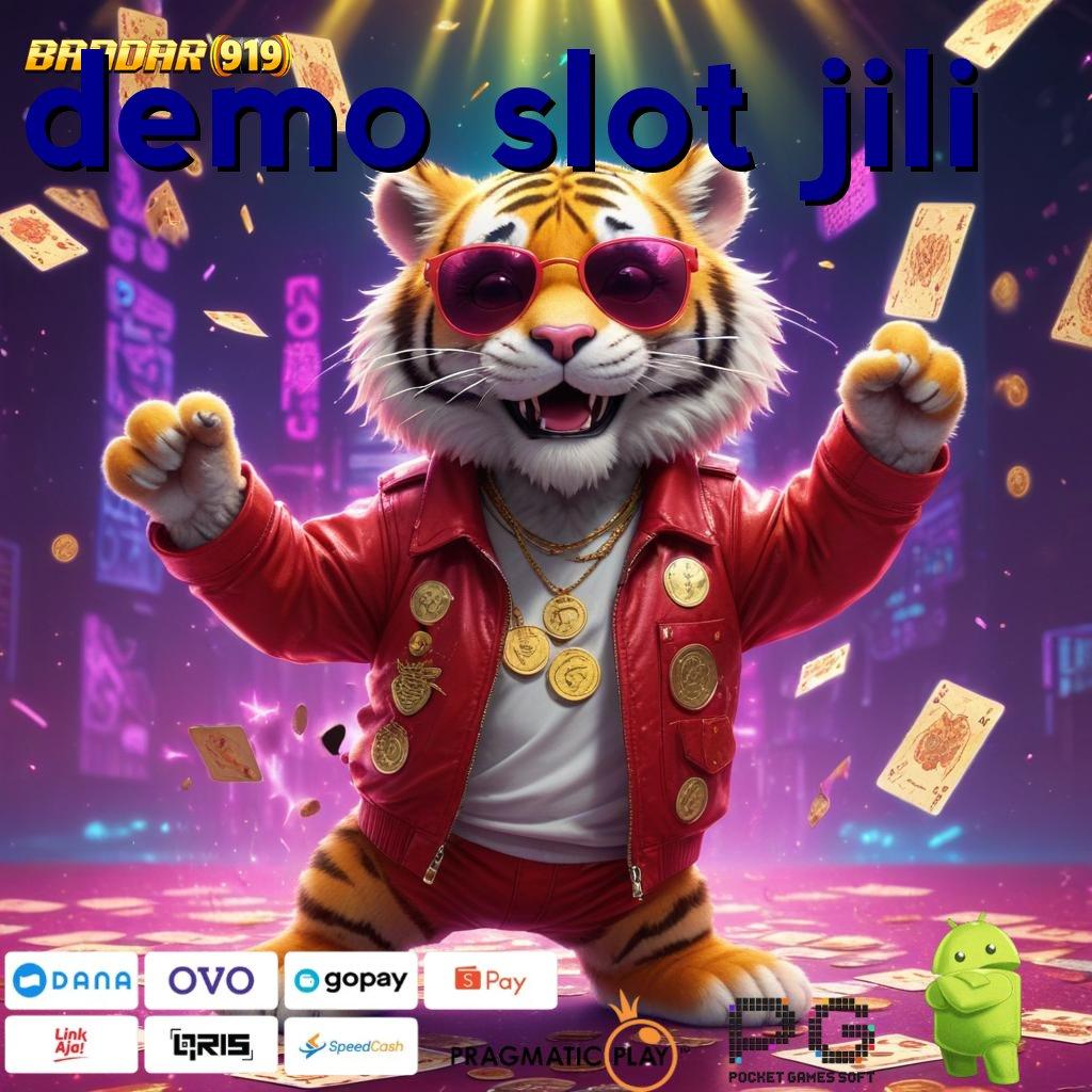 DEMO SLOT JILI | pola untung akses langsung jackpot tanpa ribet