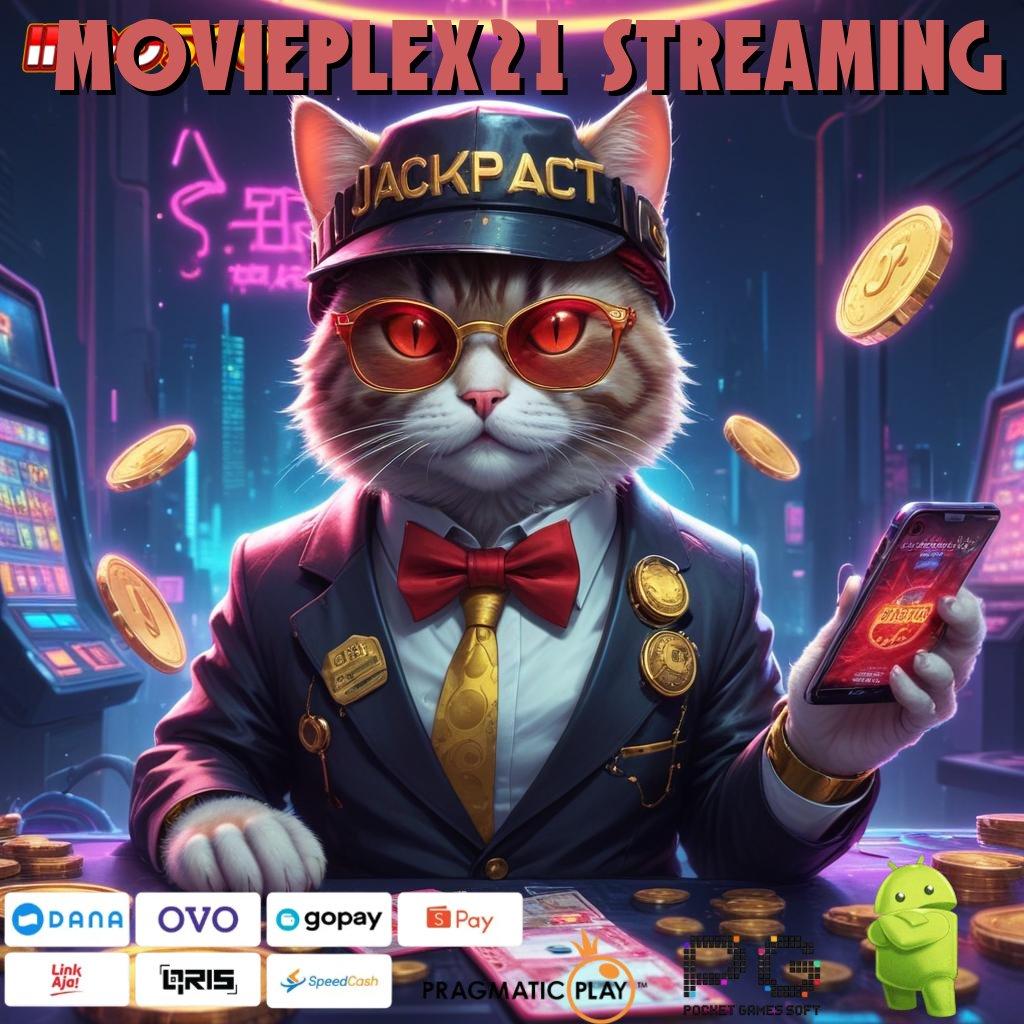 MOVIEPLEX21 STREAMING formulasi praktik efektif kepastian install modern