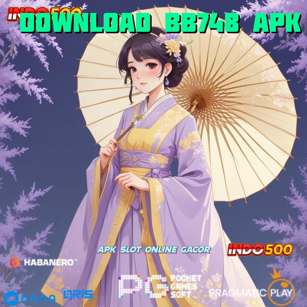 Download Bb748 Apk