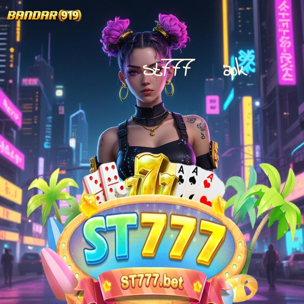 ST777 APK ↦ rezeki dari uang kecil