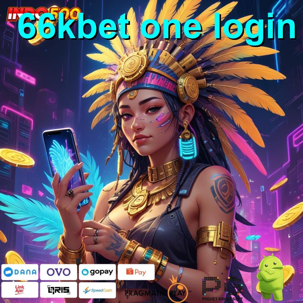 66KBET ONE LOGIN WD Langsung untuk Pola Adaptif Terbaru