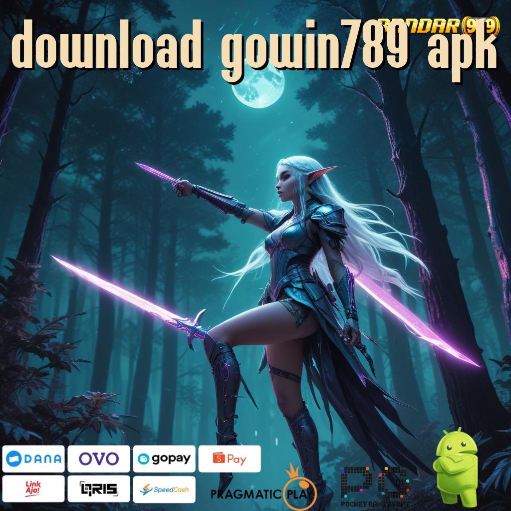 DOWNLOAD GOWIN789 APK : Jelaskan Tempat Interaksi Modern Stabil