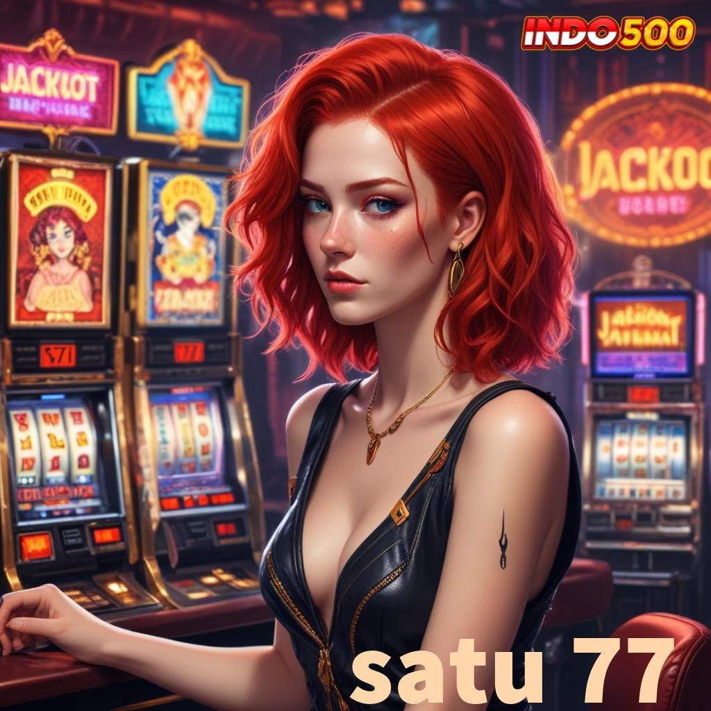 SATU 77 🎮 slot dana easy win terjamin